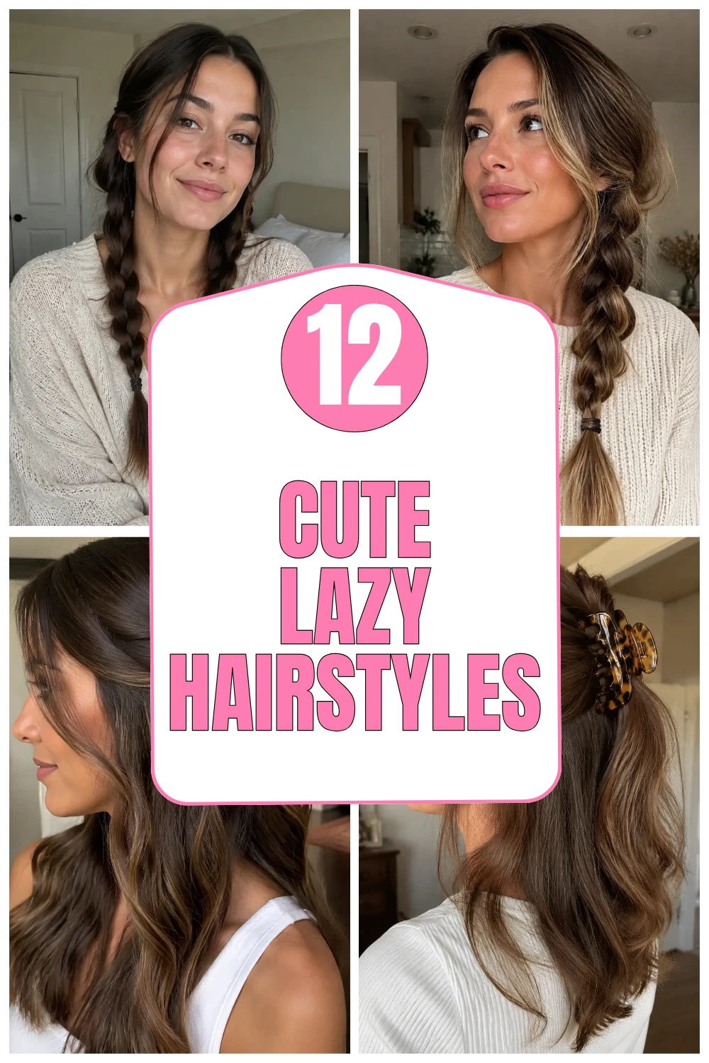 Cute Lazy Hairstyles
