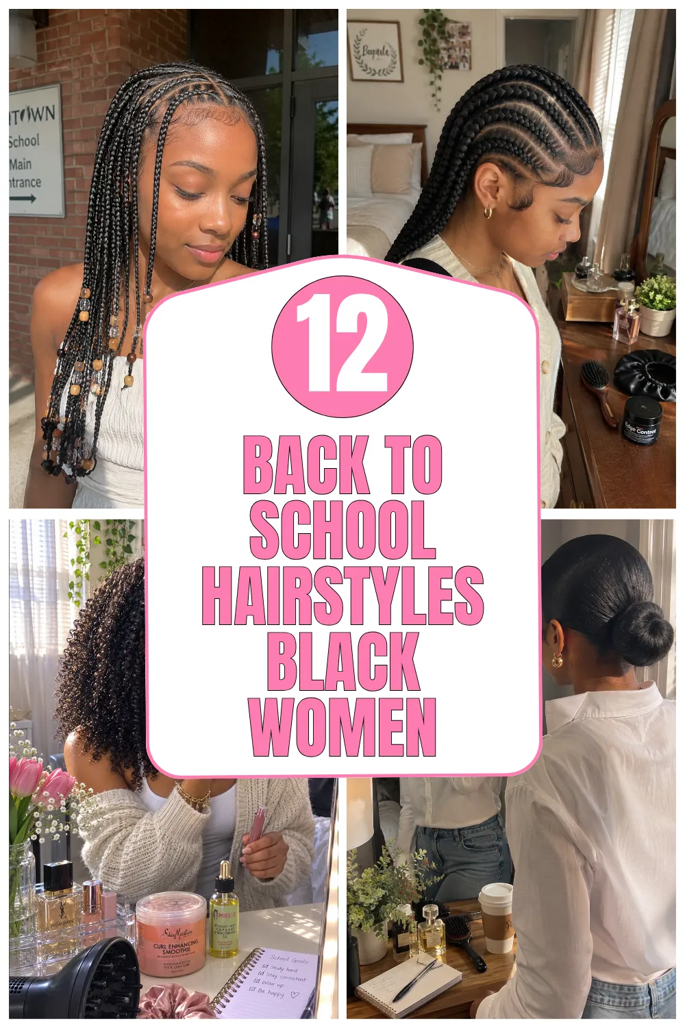 Back to School Hairstyles for Black Women