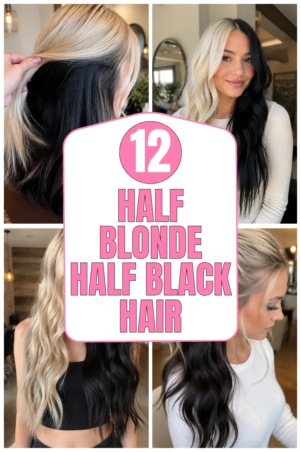 Half Blonde Half Black Hair
