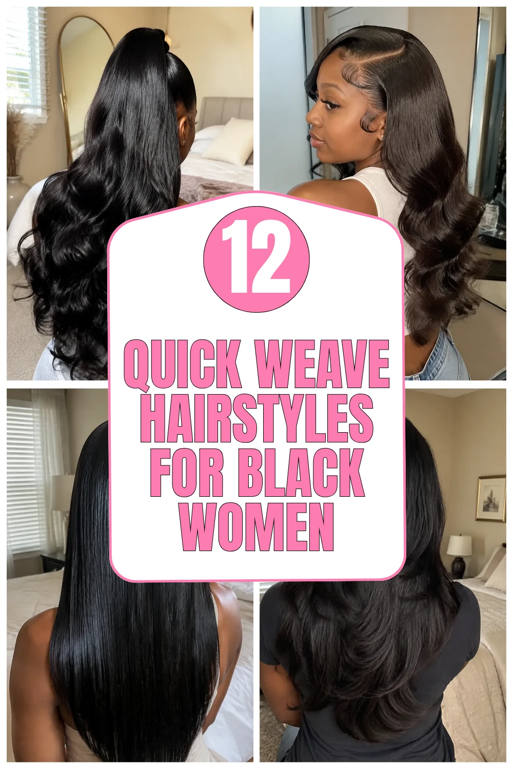 Quick Weave Hairstyles for Black Women