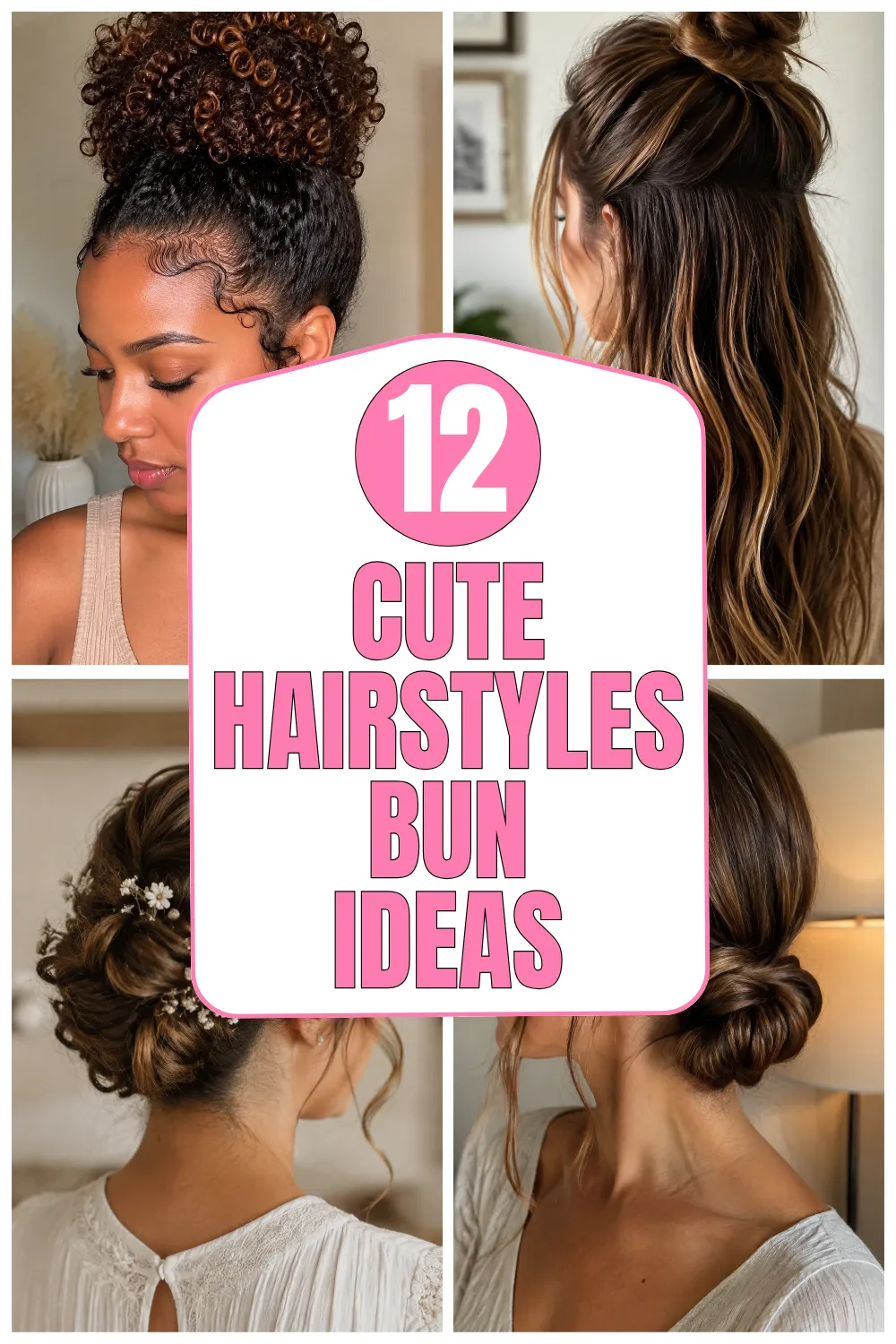 Cute Hairstyles Bun