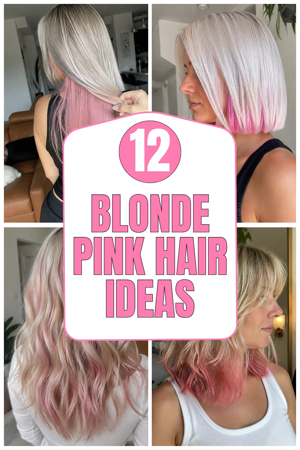 12 blonde pink hair ideas vertical collage