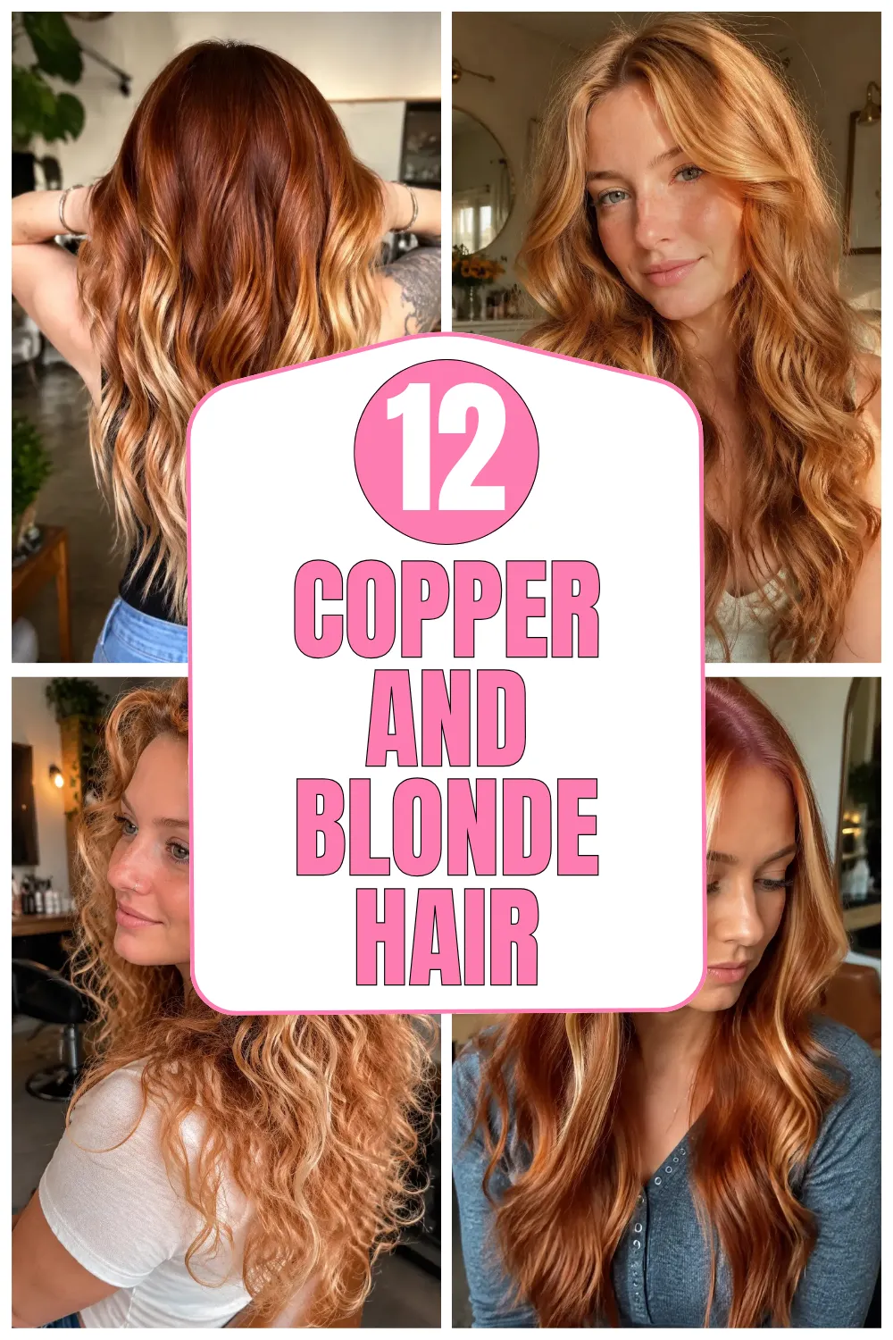 Copper and Blonde Hair Ideas