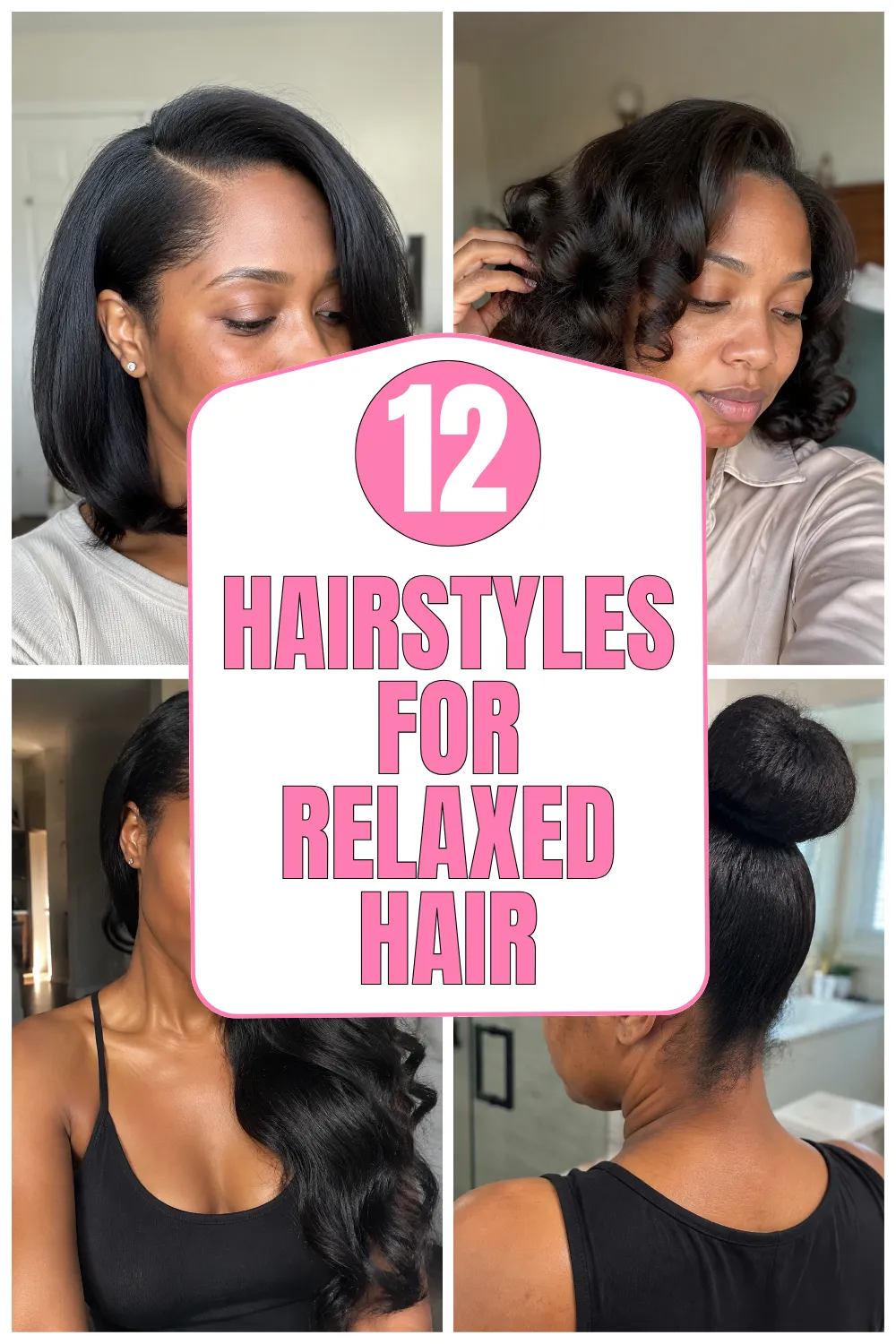 12 hairstyles for relaxed hair Pinterest thumbnail
