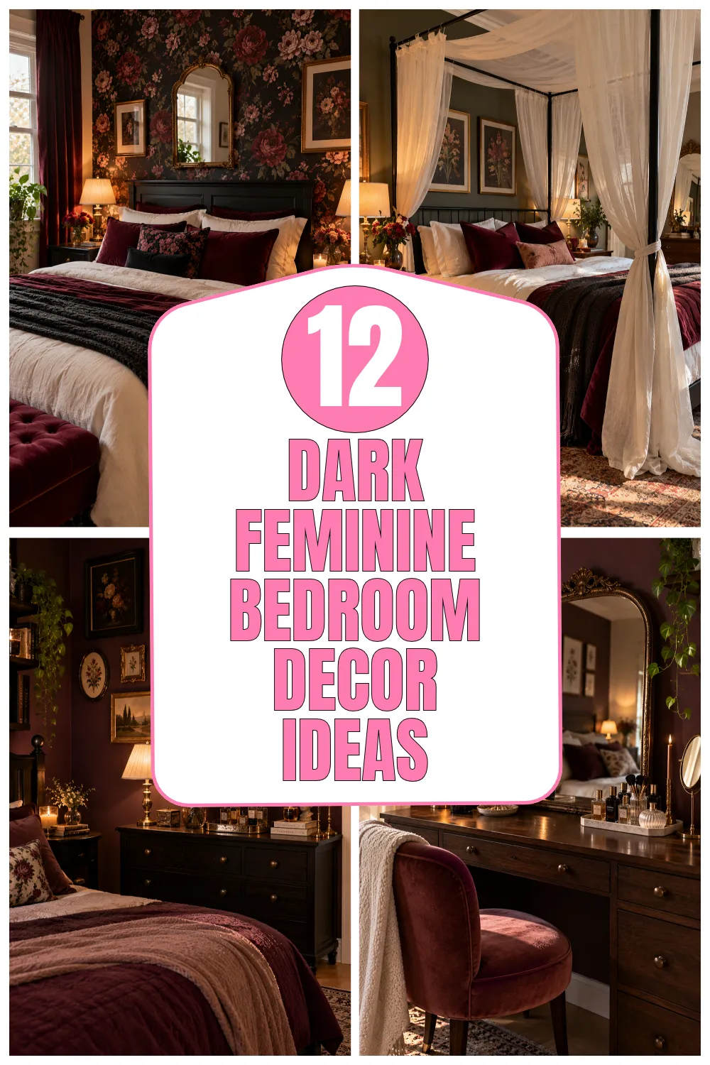 Dark Feminine Bedroom Decor Ideas