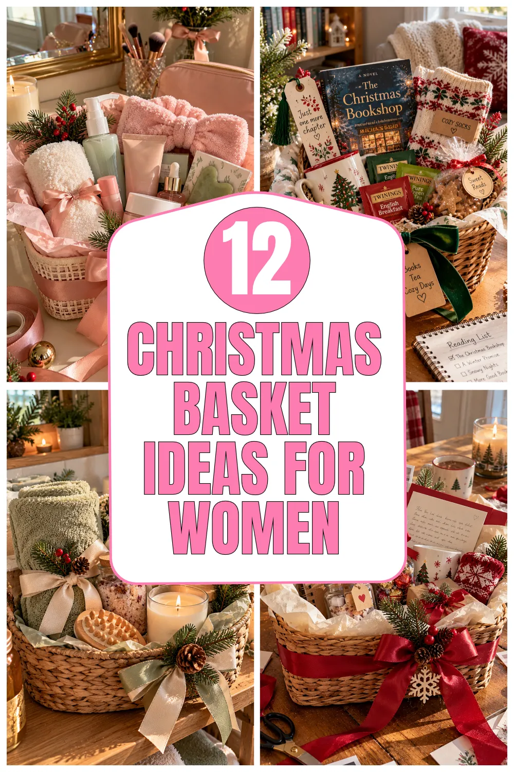 Christmas Basket Ideas for Women